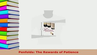 Download  Penfolds The Rewards of Patience Read Online