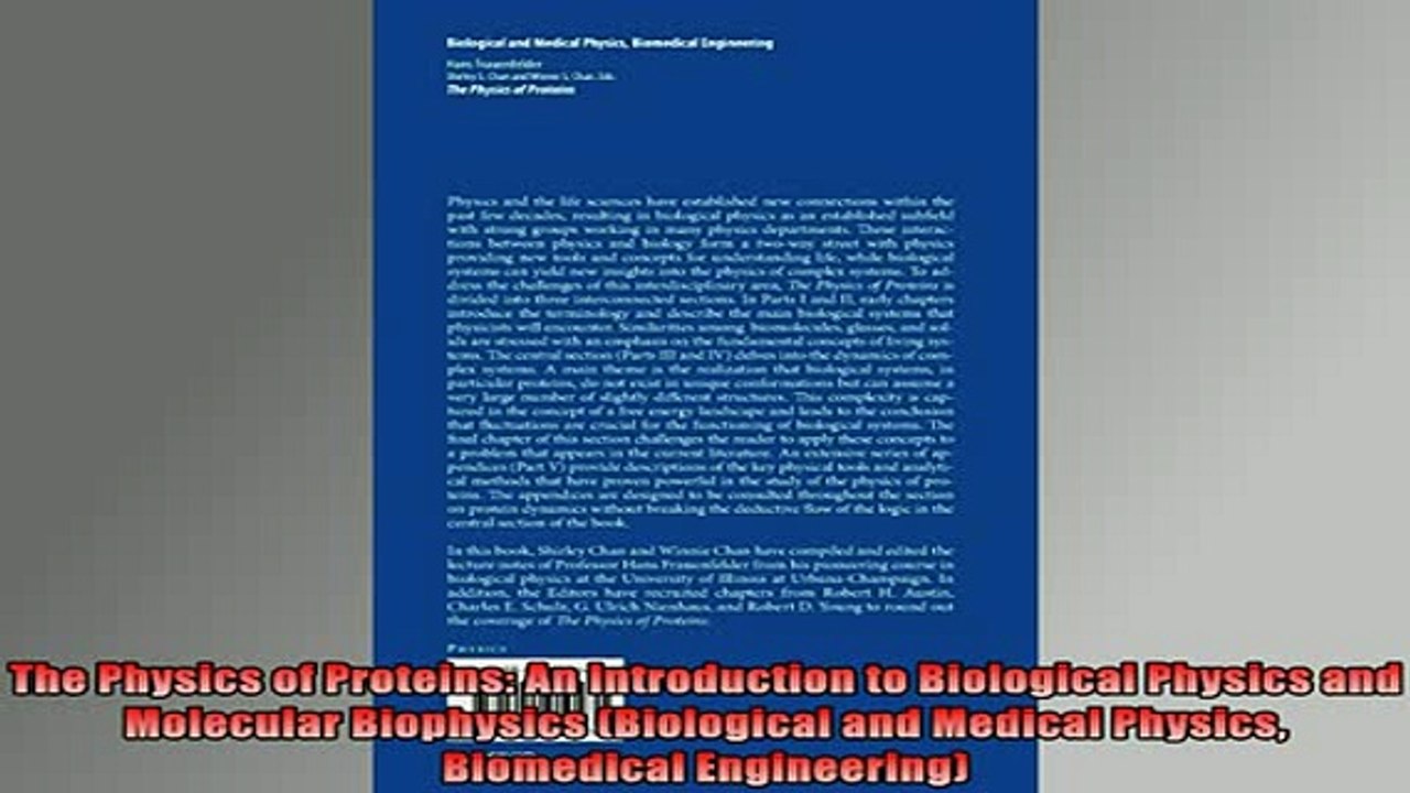 READ book  The Physics of Proteins An Introduction to Biological Physics and Molecular Biophysics Full Free