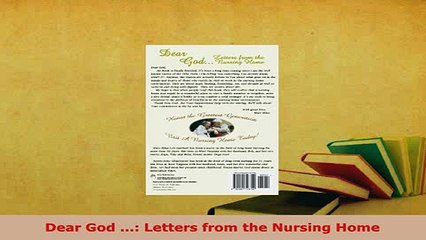 Download  Dear God  Letters from the Nursing Home  EBook