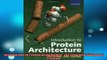 DOWNLOAD FREE Ebooks  Introduction to Protein Architecture The Structural Biology of Proteins Full Free
