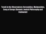 [PDF] Torah in the Observatory: Gersonides Maimonides Song of Songs (Emunot: Jewish Philosophy