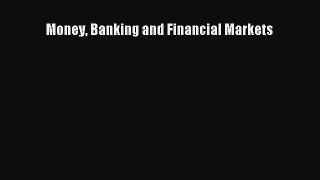 [Read PDF] Money Banking and Financial Markets Ebook Online