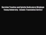 [PDF] Decisive Treatise and Epistle Dedicatory (Brigham Young University - Islamic Translation