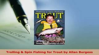 PDF  Trolling  Spin Fishing for Trout by Allan Burgess Download Full Ebook
