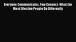 [Read book] Everyone Communicates Few Connect: What the Most Effective People Do Differently