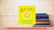 PDF  Zest Recipes from Top Irish Restaurants Free Books