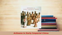 Read  Artisans in Early Imperial China Ebook Free
