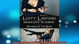 Free PDF Downlaod  Lusty Lawyers and their Innocent Interns Vol 1  DOWNLOAD ONLINE