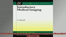 READ book  Introductory Medical Imaging Synthesis Lectures on Biomedical Engineering Full Free