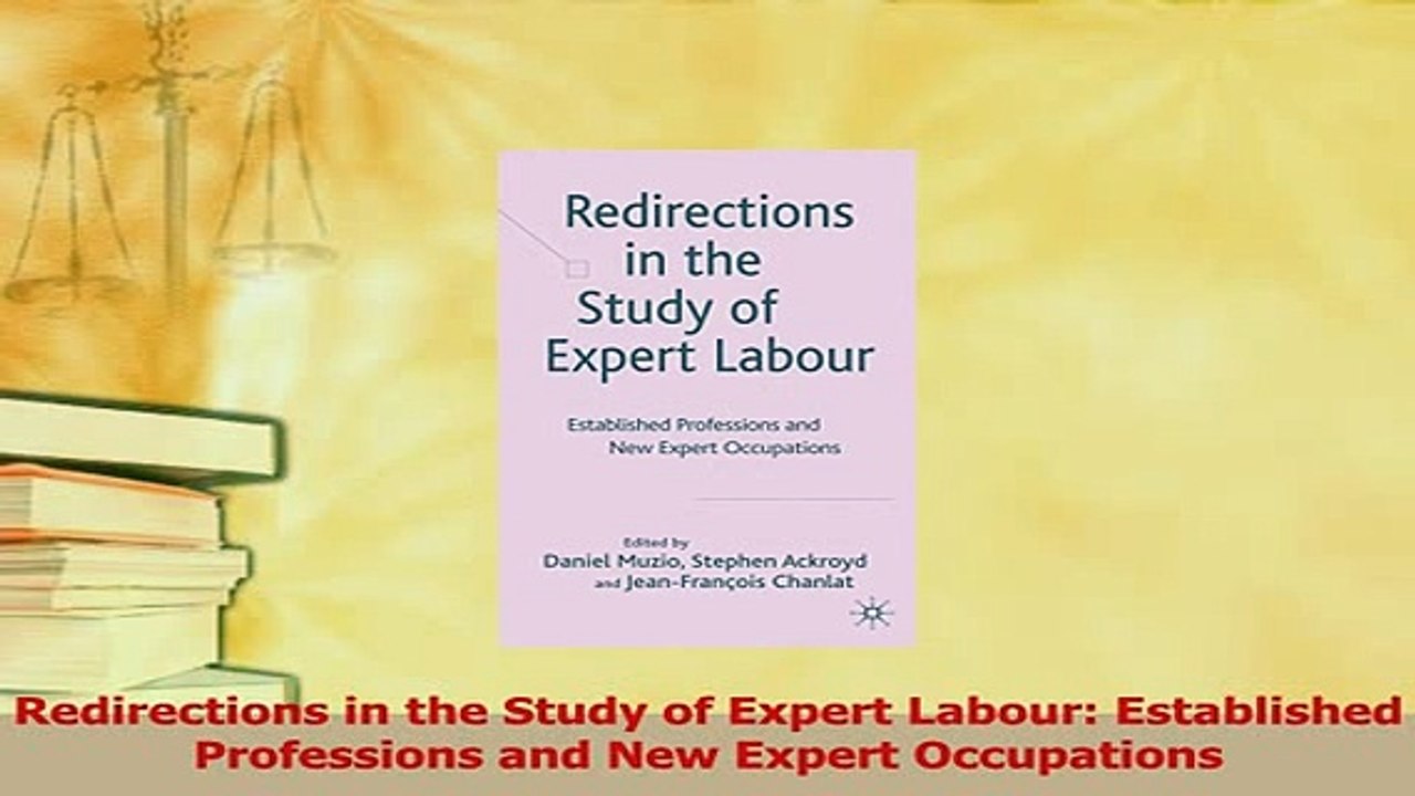 Read  Redirections in the Study of Expert Labour Established Professions and New Expert Ebook Free