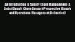 [Read book] An Introduction to Supply Chain Management: A Global Supply Chain Support Perspective