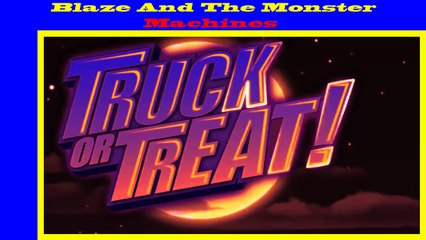 Blaze And The Monster Machines - Truck Or Treat ( Blaze Blue )