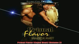 FREE DOWNLOAD  Primal Flavor Cajun Heat Volume 3  DOWNLOAD ONLINE