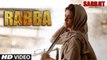 Rabba Full Song HD - SARBJIT