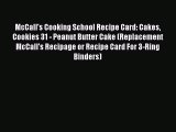 Read McCall's Cooking School Recipe Card: Cakes Cookies 31 - Peanut Butter Cake (Replacement