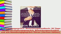 PDF  Bewerbungsgespräch Bewerbungshandbuch 30 Tipps für das Vorstellungsgespräch Free Books