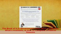 Download  The Book of US Government Jobs Where They Are Whats Available  How to Complete a Free Books