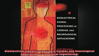READ book  Bioelectrical Signal Processing in Cardiac and Neurological Applications Biomedical Full Free