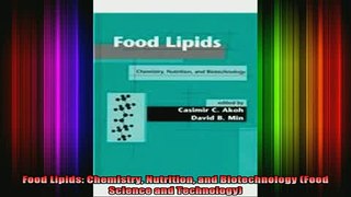 DOWNLOAD FREE Ebooks  Food Lipids Chemistry Nutrition and Biotechnology Food Science and Technology Full Ebook Online Free