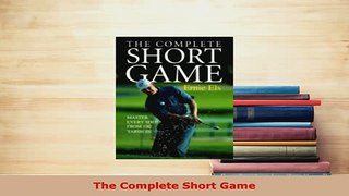 PDF  The Complete Short Game Download Online