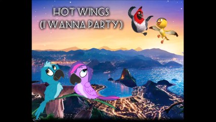 Lps/Rio Hot Wings (I Wanna Party) Multilanguage