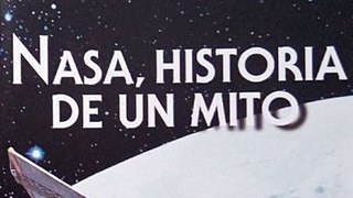 Enciclopedia Astronomía 25 - NASA, Historia de un mito