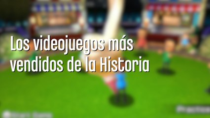 Los videojuegos más vendidos de la Historia