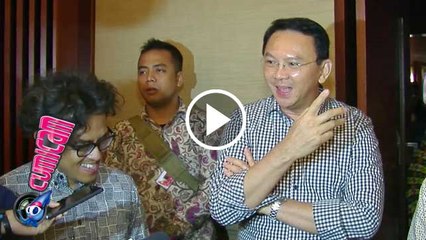 Baper, Ahok Tunggu AADC 3 - Cumicam 12 Mei 2016