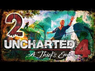 Uncharted 4: A Thief's End Walkthrough Part 2 ((PS4)) No Commentary Gameplay