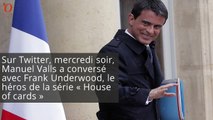 House of Cards : Manuel Valls taclé par Frank Underwood