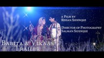 Babita & Vikaas | Indian Wedding Trailer | RS Studios