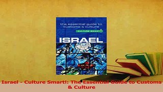 Read  Israel  Culture Smart The Essential Guide to Customs  Culture Ebook Free