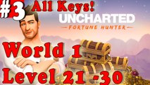 UNCHARTED: Fortune Hunter Gameplay Walkthrough Guide | Level 21-30 World 1 |  iOS Android