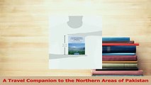 PDF  A Travel Companion to the Northern Areas of Pakistan Free Books