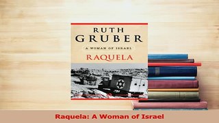 Read  Raquela A Woman of Israel Ebook Free