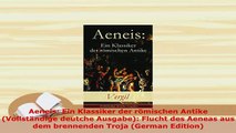 Download  Aeneis Ein Klassiker der römischen Antike Vollständige deutche Ausgabe Flucht des  EBook