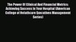 PDF The Power Of Clinical And Financial Metrics: Achieving Success In Your Hospital (American