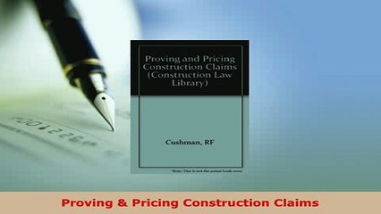 Download  Proving  Pricing Construction Claims Free Books