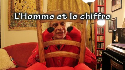 Les chaussettes vous parlent... " L'Homme et le chiffre"