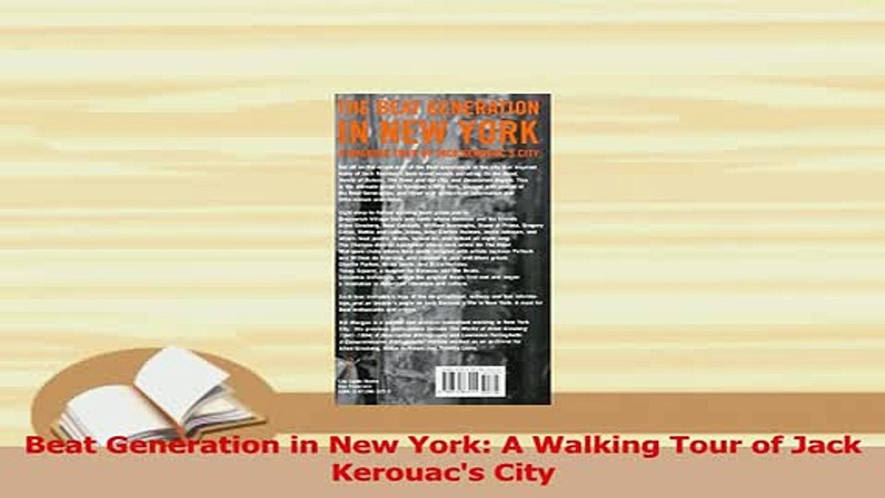 Download  Beat Generation in New York A Walking Tour of Jack Kerouacs City Ebook Online
