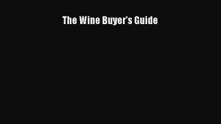 Download The Wine Buyer's Guide Ebook Online