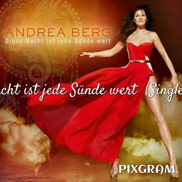 Andrea Berg Diese Nacht ist jede Sünde wert (Single mix)