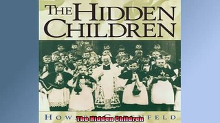 For you  The Hidden Children