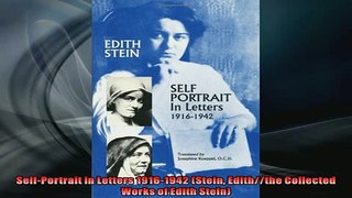For you  SelfPortrait in Letters 19161942 Stein Ediththe Collected Works of Edith Stein