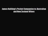 Read James Halliday's Pocket Companion to: Australian and New Zealand Wines Ebook Free