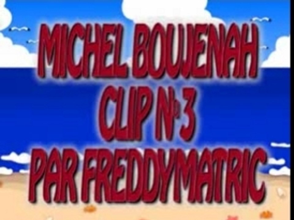 MICHEL BOUJENAH N°3 PAR FREDDYMATIC