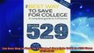 read here  The Best Way to Save for College A Complete Guide to 529 Plans 20152016