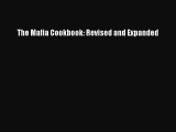 [Download PDF] The Mafia Cookbook: Revised and Expanded PDF Free