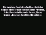 [Download PDF] The Everything Easy Italian Cookbook: Includes Oregano-Almond Pesto Classic