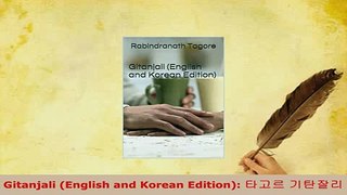 Download  Gitanjali English and Korean Edition 타고르 기탄잘리 Free Books